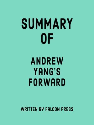 cover image of Summary of Andrew Yang's Forward